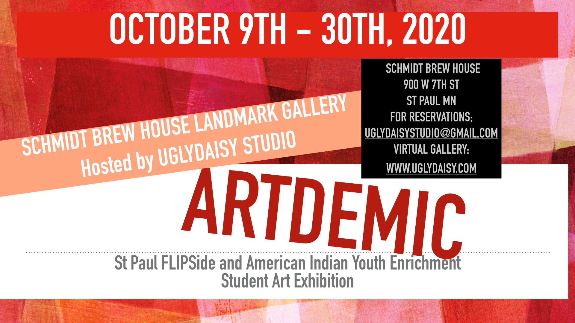 Artdemic Student Exhibition Oct 9th – 30th Schmidt Artist Loft Landmark Gallery-                VIEW ART BY THE ARTDEMIC LINK IN THE MENU